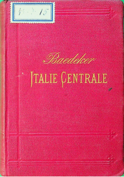 Baedekers Italie Centrale 1880 r