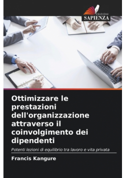 Ottimizzare le prestazioni dell'organizzazione attraverso il coinvolgimento dei dipendenti