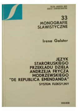 Język staroruskiego przekładu dzieła Andrzeja Frycza Modrzewskiego "De republica Emendanda"