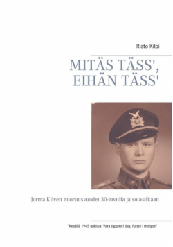MITÄS TÄSS', EIHÄN TÄSS'