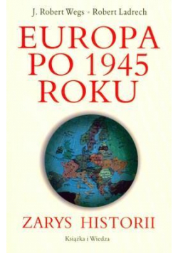 Europa po 1945 Roku. Zarys historii