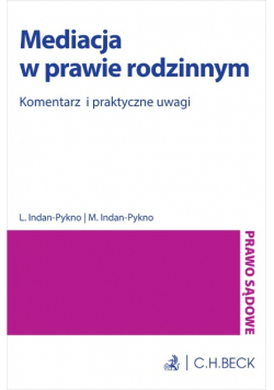 Mediacja w prawie rodzinnym Komentarz