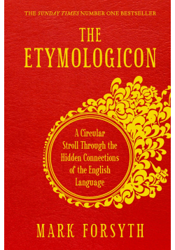 The Etymologicon