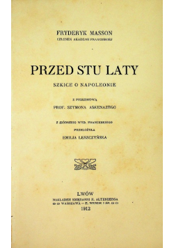 Przed stu laty, 1912 r.