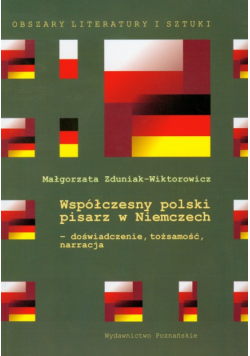 Współczesny polski pisarz w Niemczech