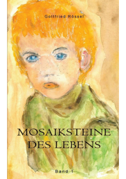 Mosaiksteine des Lebens