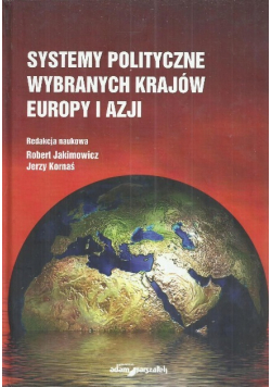 Systemy polityczne wybranych krajów Europy i Azji