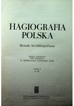 Hagiografia Polska tom 1