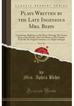 Plays Written by the Late Ingenious