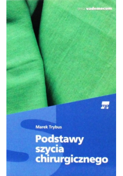 Podstawy szycia chirurgicznego