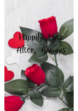 Happily Ever After, Always