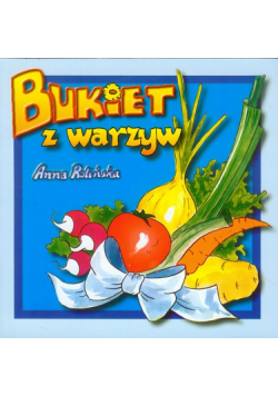 Bukiet z warzyw