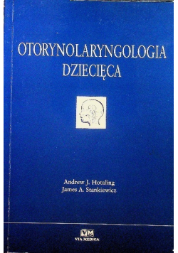 Otorynolaryngologia Dziecięca