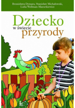 Dziecko w świecie przyrody