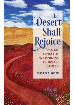 The Desert Shall Rejoice