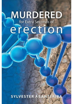 Murdered for Extra Seconds of Erection