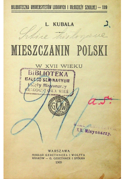 Mieszczanin Polski w XVII wieku 1909 r.
