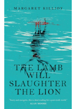 The Lamb Will Slaughter the Lion