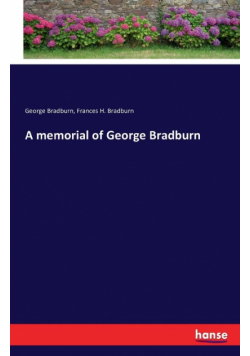 A memorial of George Bradburn