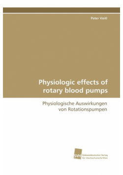 Physiologic Effects of Rotary Blood Pumps