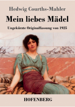 Mein liebes Mädel
