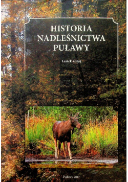 Historia nadleśnictwa Puławy
