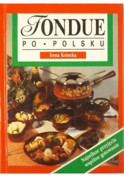 Fondue po polsku