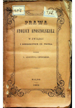 Prawa Stolicy Apostolskiej w związku z dziedzictwem św Piotra 1861 r.