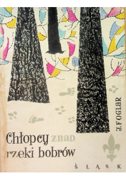 Chłopcy znad rzeki bobrów