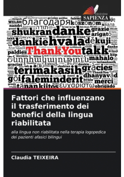 Fattori che influenzano il trasferimento dei benefici della lingua riabilitata