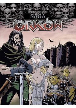 Saga Orków Tom 3 Łowca nagród