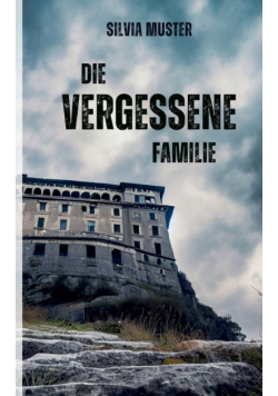 Die vergessene Familie