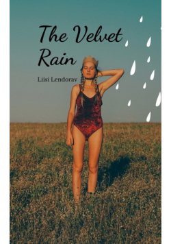 The Velvet Rain