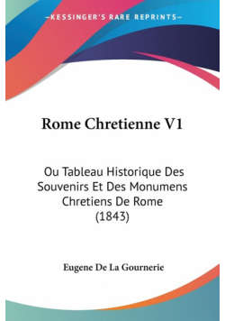 Rome Chretienne V1