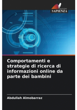 Comportamenti e strategie di ricerca di informazioni online da parte dei bambini