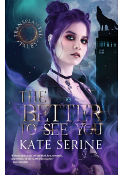 The Better to See You