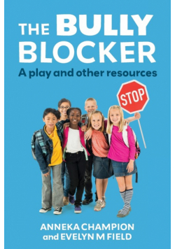 The Bully Blocker
