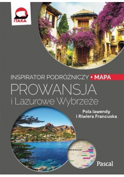 Inspirator podróżniczy  Prowansja i Lazurowe Wybrzeże