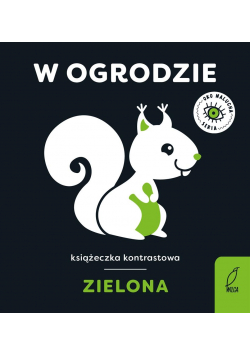 Oko malucha. W ogrodzie