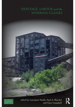 Heritage, Labour and the Working Classes