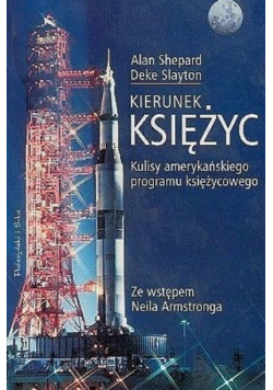 Kierunek księżyc Kulisy amerykańskiego programu księżycowego