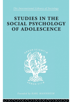 Studies in the Social Psychology of Adolescence