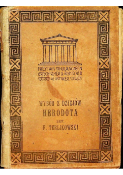 Wybór z Dziejów Herodota 1900 r.
