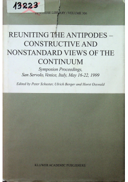 Reuniting the antipodes constructive and nonstandard views of the continuum