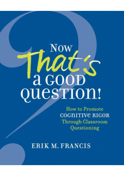 Now That's a Good Question!