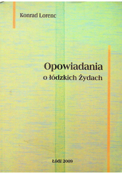 Opowiadania o łódzkich Żydach