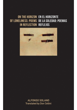 On the Horizon of Loneliness / En el horizonte de la Soledad