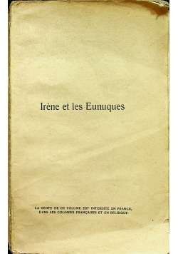 Irene et les Eunuques 1907 r.