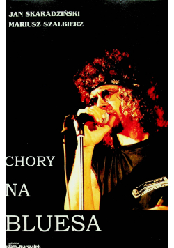 Chory na bluesa