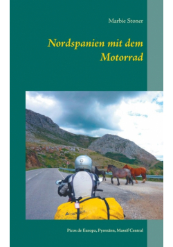 Nordspanien mit dem Motorrad